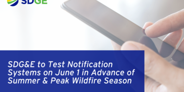 SDG&E to test notification systems on June 1 in advance of summer & peak wildfire season