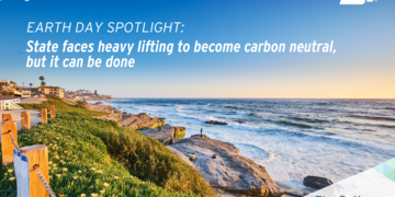 Earth Day Spotlight: State faces heavy lifting to become carbon neutral, but it can be done