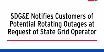 SDG&E Notifies Customers of Potential Rotating Outages at Request of State Grid Operator