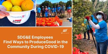 SDG&E Employees Find Ways to ProduceGood in the Community During COVID-19